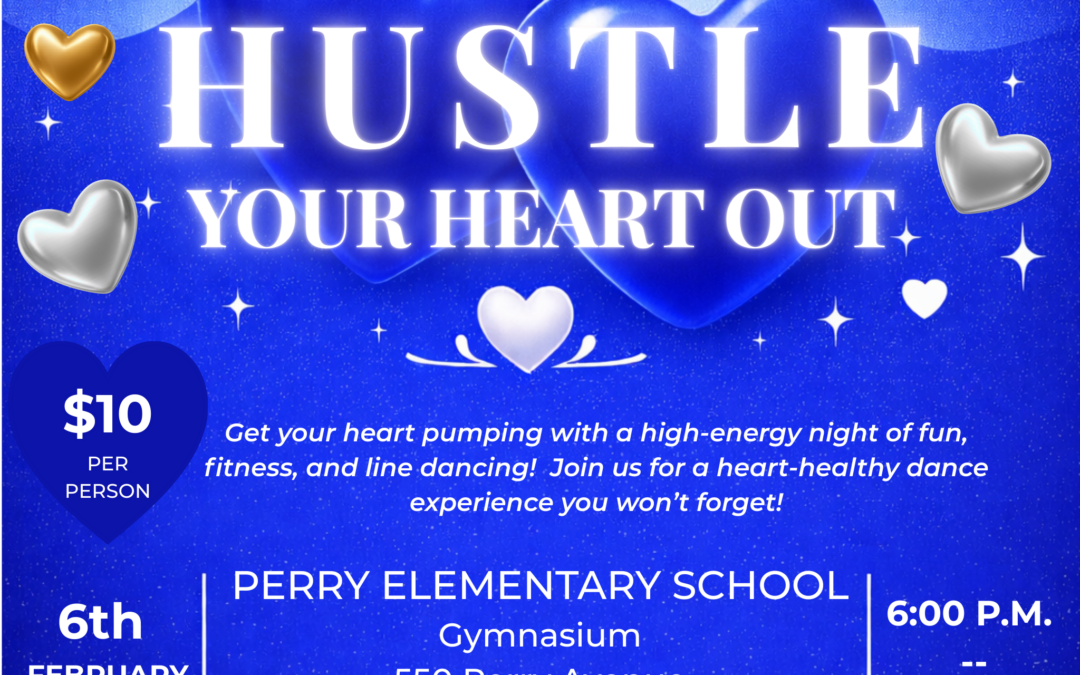 Hustle Your Heart Out (Open to Public)